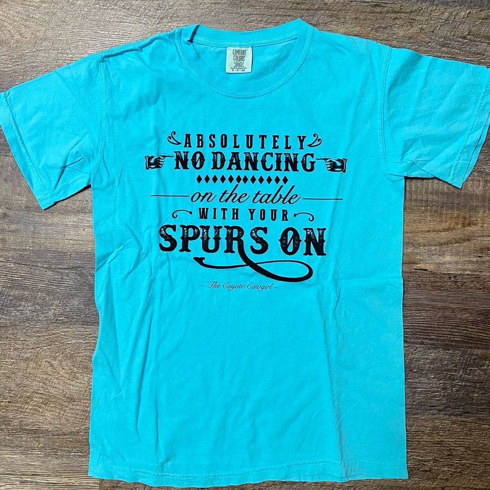 Absolutely no dancing on the table tshirt